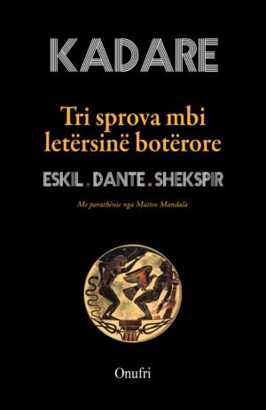 Tri sprova mbi letërsinë botërore