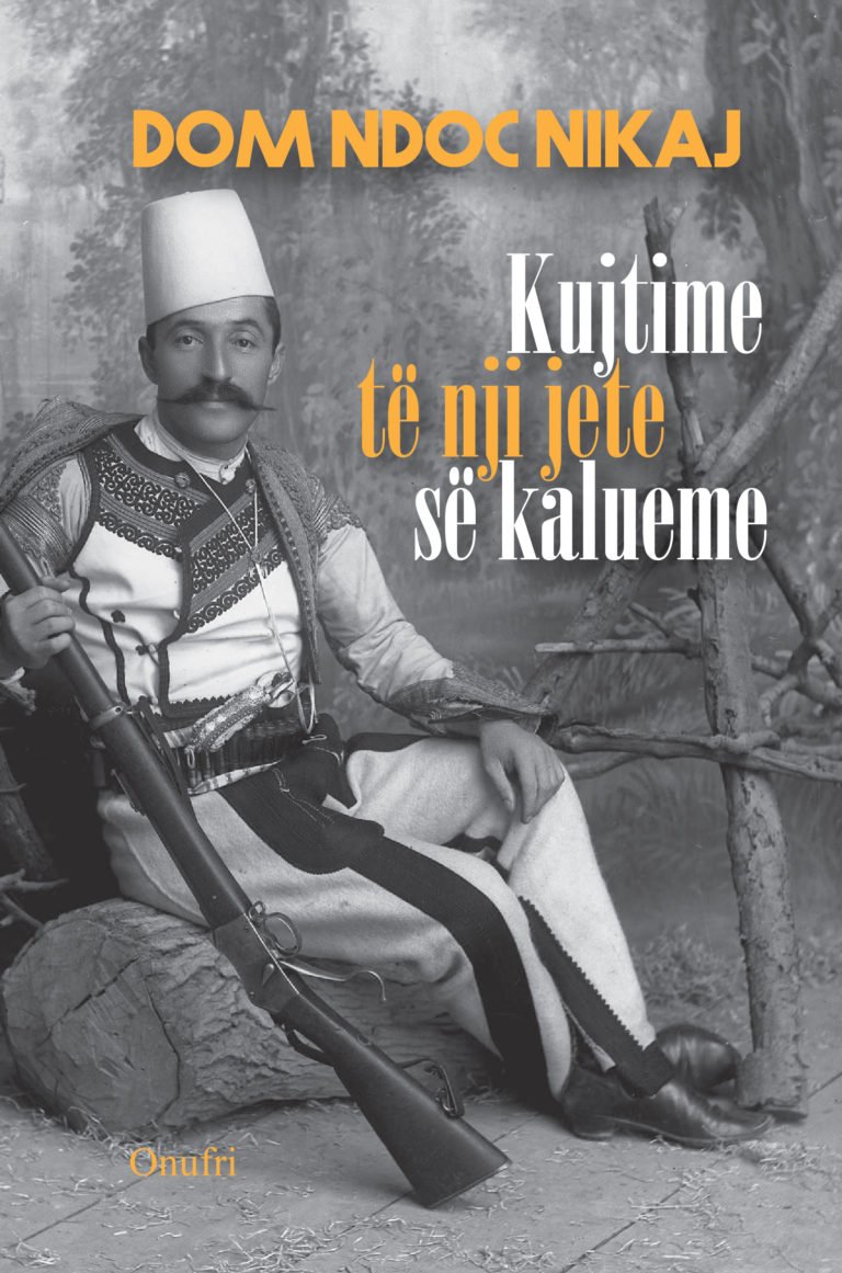 Kujtime të nji jete së kalueme