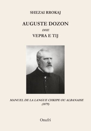 Auguste Dozon dhe vepra e tij