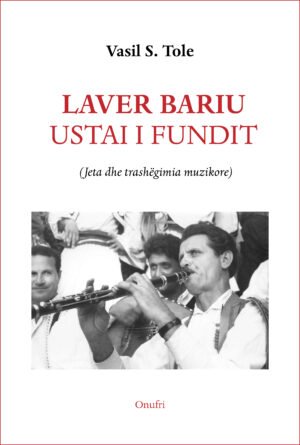Laver Bariu: Ustai i fundit