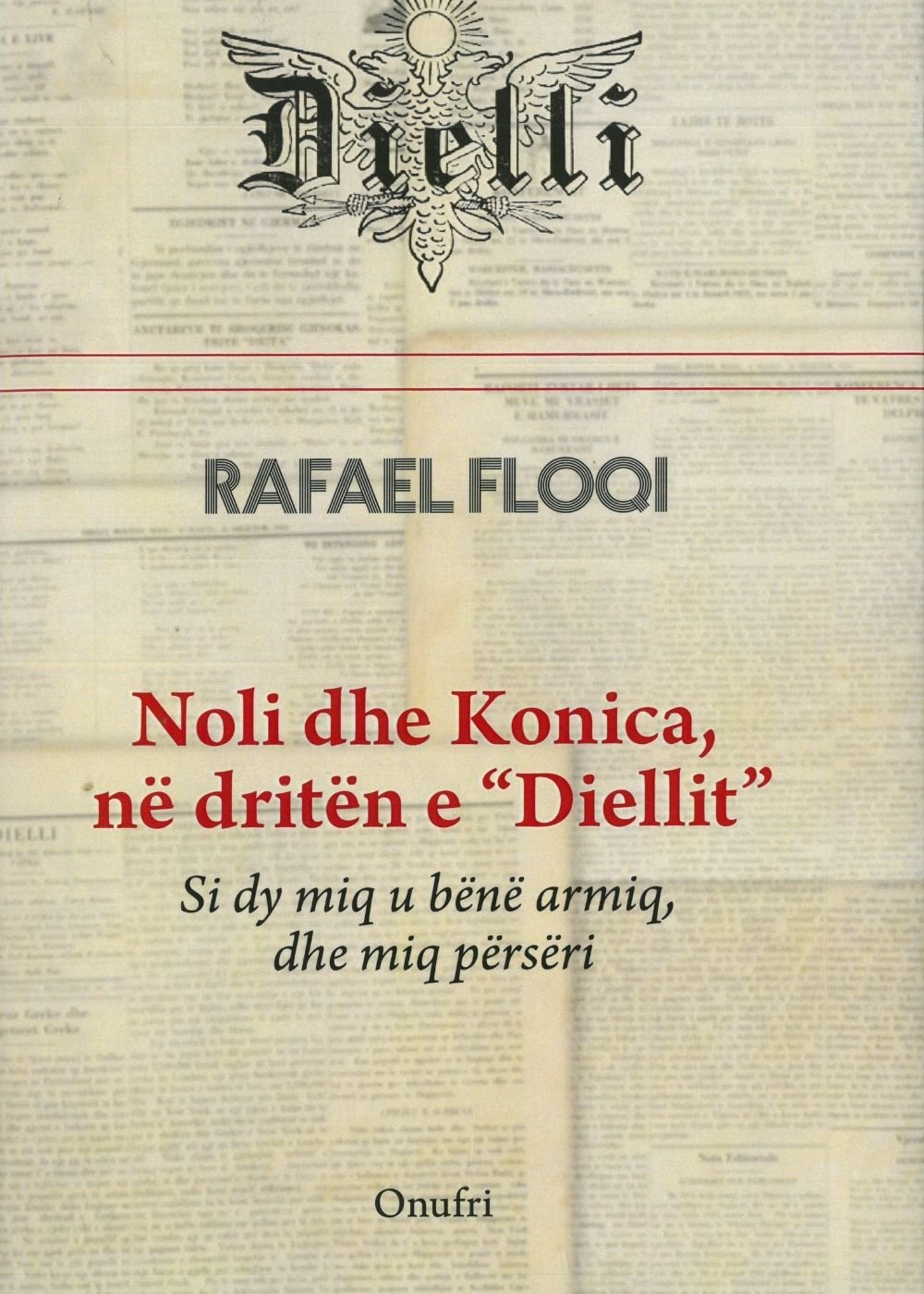 Noli dhe Konica në dritën e "Diellit"